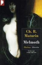 Couverture du livre « Melmoth » de Charles Robert Maturin aux éditions Phebus