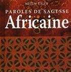 Couverture du livre « Paroles de sagesse africaine » de Helen Exley aux éditions Exley