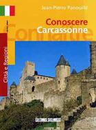 Couverture du livre « Connaitre Carcassonne » de Jean-Pierre Panouille aux éditions Sud Ouest Editions