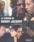 Couverture du livre « Le cinema de benoit jacquot » de Xavier Lardoux aux éditions Pc