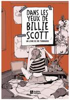 Couverture du livre « Dans les yeux de Billie Scott » de Zoe Thorogood aux éditions Bubble Editions