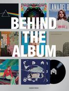 Couverture du livre « Behind the album » de  aux éditions Gingko Press