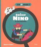 Couverture du livre « Sherif nino et les fugitifs » de Marta Cunill aux éditions Bang