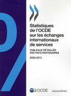 Couverture du livre « Statistiques de l'OCDE sur les échanges internationaux de services » de Ocde aux éditions Ocde