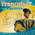 Couverture du livre « Francois ier (livre audio) » de Jacques Bainville aux éditions France Productions