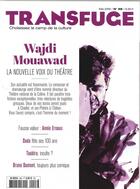 Couverture du livre « Transfuge n 98 wajdi mouawad mai 2016 » de  aux éditions Transfuge