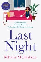 Couverture du livre « LAST NIGHT » de Mhairi Mcfarlane aux éditions Harper Collins Uk