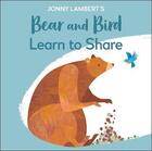 Couverture du livre « JONNY LAMBERT''S BEAR AND BIRD » de Lambert Jonny aux éditions Dorling Kindersley