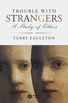 Couverture du livre « Trouble with Strangers » de Terry Eagleton aux éditions Wiley-blackwell