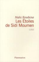 Couverture du livre « Les étoiles de Sidi Moumen » de Mahi Binebine aux éditions Flammarion