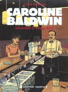 Couverture du livre « Caroline Baldwin : coffret vol.4 : t.5 et t.6 » de André Taymans aux éditions Casterman