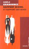 Couverture du livre « Rapport sexuel et rapport des sexes » de Gisele Chaboudez aux éditions Denoel