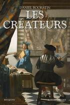 Couverture du livre « Les créateurs » de Daniel Boorstin aux éditions Bouquins