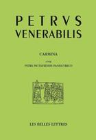 Couverture du livre « Carmina » de Pierre Le Venerable aux éditions Belles Lettres