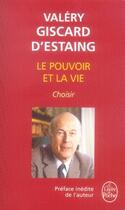 Couverture du livre « Le pouvoir et la vie t.3 ; choisir » de Giscard D'Estaing V. aux éditions Le Livre De Poche