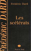 Couverture du livre « Scelerats » de Frederic Dard aux éditions Fleuve Editions