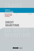 Couverture du livre « Droit maritime (4e édition) » de Christian Scapel et Pierre Bonassies et Cyril Bloch aux éditions Lgdj