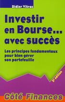 Couverture du livre « Investir en bourse avec succès » de Vitrac D. aux éditions Gualino