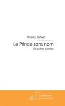 Couverture du livre « Le prince sans nom » de Tohier-T aux éditions Editions Le Manuscrit