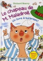 Couverture du livre « Le chapeau de M. Maladroit » de Richard Scarry aux éditions Grund