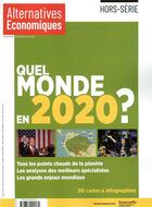 Couverture du livre « Hors-serie n119 - quel monde en 2020 ? » de  aux éditions Alternatives Economiques