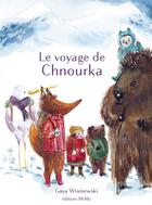 Couverture du livre « Le voyage de Chnourka » de Gaya Wisniewski aux éditions Memo
