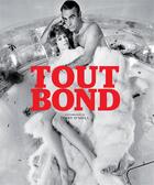 Couverture du livre « Tout Bond » de Thierry O'Neill aux éditions Huginn & Muninn