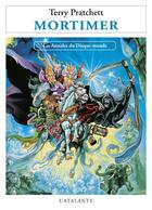 Couverture du livre « Les Annales du Disque-Monde Tome 4 : Mortimer » de Terry Pratchett aux éditions L'atalante