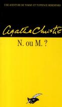 Couverture du livre « N. ou M. ? » de Agatha Christie aux éditions Editions Du Masque