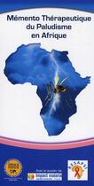 Couverture du livre « Mémento thérapeutique du Paludisme en Afrique » de  aux éditions Doin
