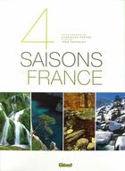 Couverture du livre « 4 saisons en France » de Fautre aux éditions Glenat