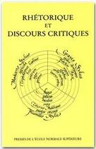 Couverture du livre « Rhétorique et discours critique » de  aux éditions Rue D'ulm