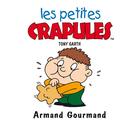 Couverture du livre « Armand gourmand » de Tony Garth aux éditions Mango