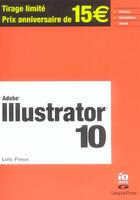 Couverture du livre « Illustrator 10 » de Loic Fieux aux éditions Campuspress