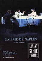 Couverture du livre « La baie de naples » de Dragutin/Mitton aux éditions Avant-scene Theatre