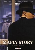 Couverture du livre « Mafia story t.4 ; murder Inc t.2 » de Erwan Le Saec et Lou et David Chauvel aux éditions Delcourt