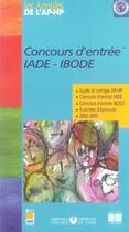 Couverture du livre « Concours d'entrée iade-ibode 2002-2005 » de Aphp aux éditions Lamarre