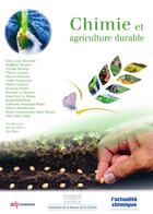 Couverture du livre « Chimie et agriculture durable » de Paul Rigny et Daniele Olivier et Collectif aux éditions Edp Sciences