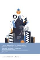 Couverture du livre « Lexique de cooccurents : bourse et conjoncture économique (2e édition) » de Betty Cohen aux éditions Pu De Montreal