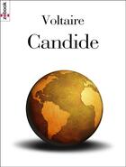 Couverture du livre « Candide » de Voltaire aux éditions Zebook.com