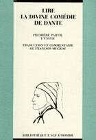 Couverture du livre « Lire La Divine Comedie De Dante T.1 » de Megroz aux éditions L'age D'homme