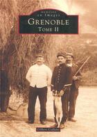 Couverture du livre « Grenoble Tome 2 » de  aux éditions Editions Sutton