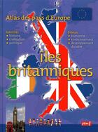 Couverture du livre « Atlas des pays d'Europe ; les îles britanniques » de  aux éditions Pemf