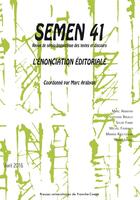 Couverture du livre « Semen 41. l'enonciation editoriale » de Marc Arabyan aux éditions Pu De Franche Comte