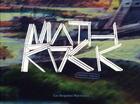 Couverture du livre « Mathrock » de Danny Steve aux éditions Requins Marteaux