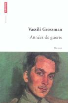 Couverture du livre « Annees de guerre » de Vassili Grossman aux éditions Autrement