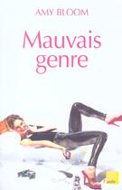 Couverture du livre « Mauvais genre » de Amy Bloom aux éditions Editions De L'aube