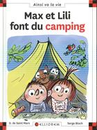 Couverture du livre « Max et Lili font du camping » de Serge Bloch et Dominique De Saint-Mars aux éditions Calligram