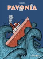 Couverture du livre « Pavonia » de Tito Moccia aux éditions Antipodes Suisse
