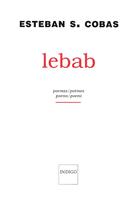 Couverture du livre « Lebab » de S Cobas Esteban aux éditions Indigo Cote Femmes